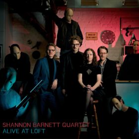 Shannon Barnett Quartet – Alive at Loft