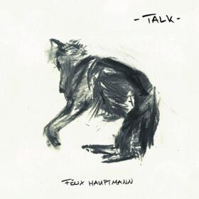 Felix Hauptmann – TALK