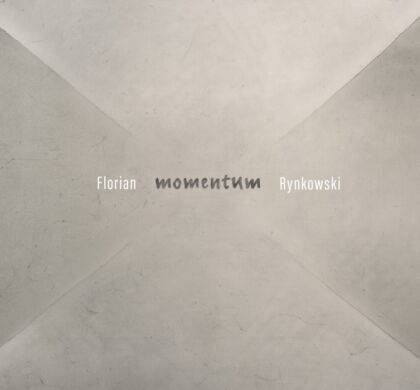 Florian Rynkowski – Momentum