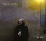 Matthias Nadolny und Bob Degen - „You’re my everything“